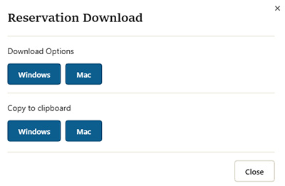 Reservation download popup with Windows and Mac download and copy-to-clipboard buttons